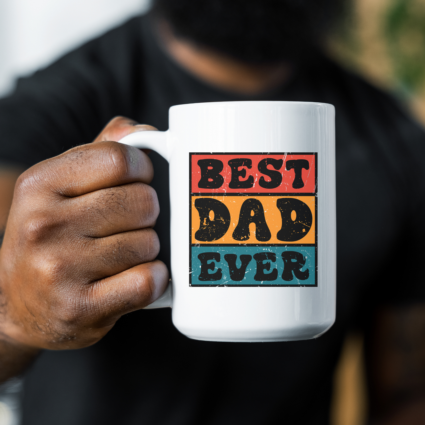 Best Dad Ever Coffee Mug