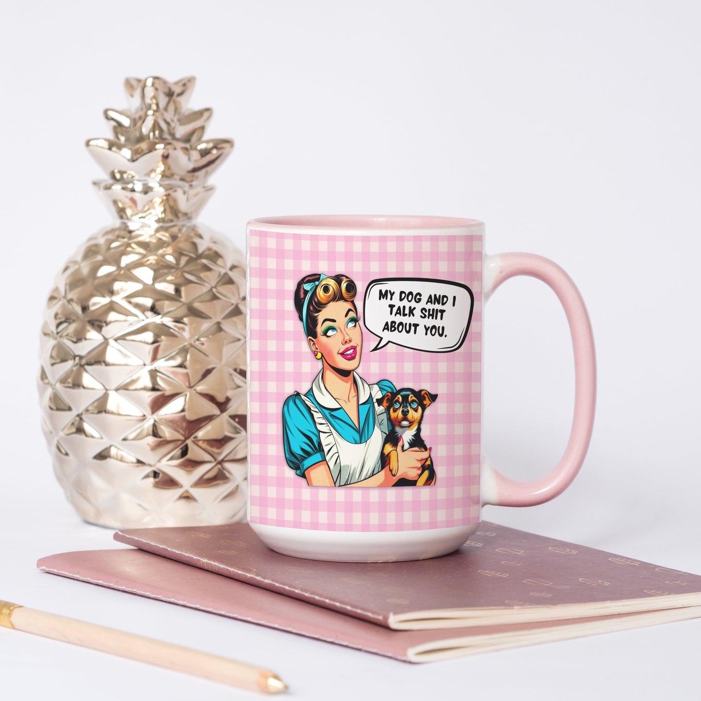 My dog and I talk sh*t 15oz mug