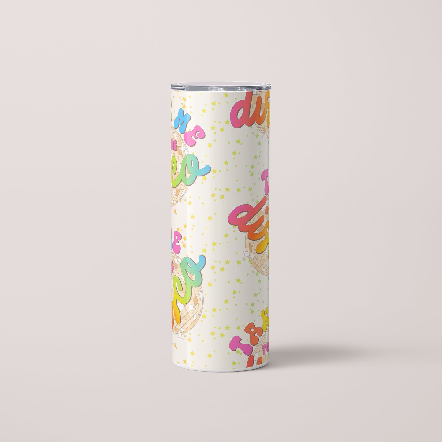 Take Me to the Disco – 20oz Skinny Tumbler