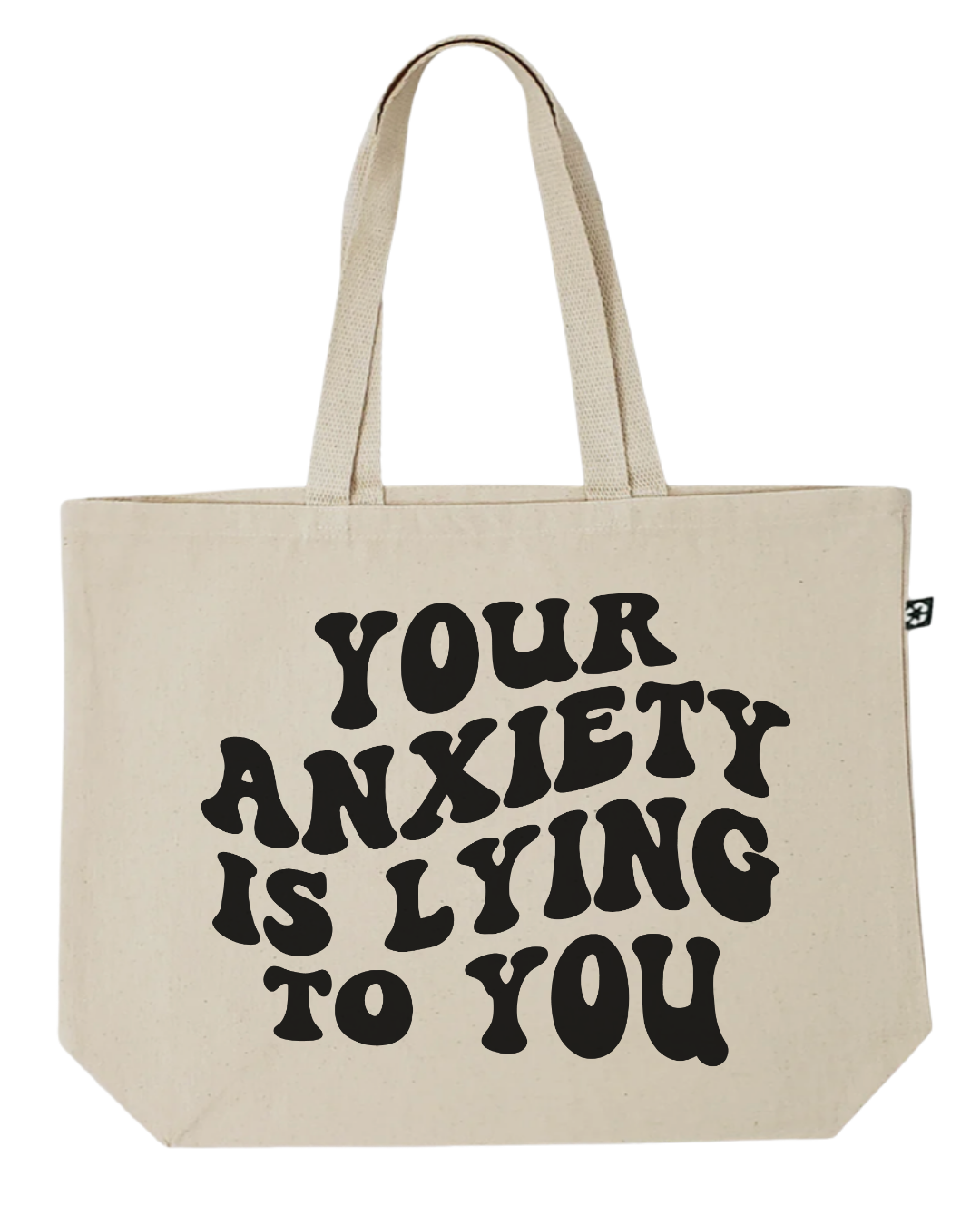 Your anxiety is lying tote bag