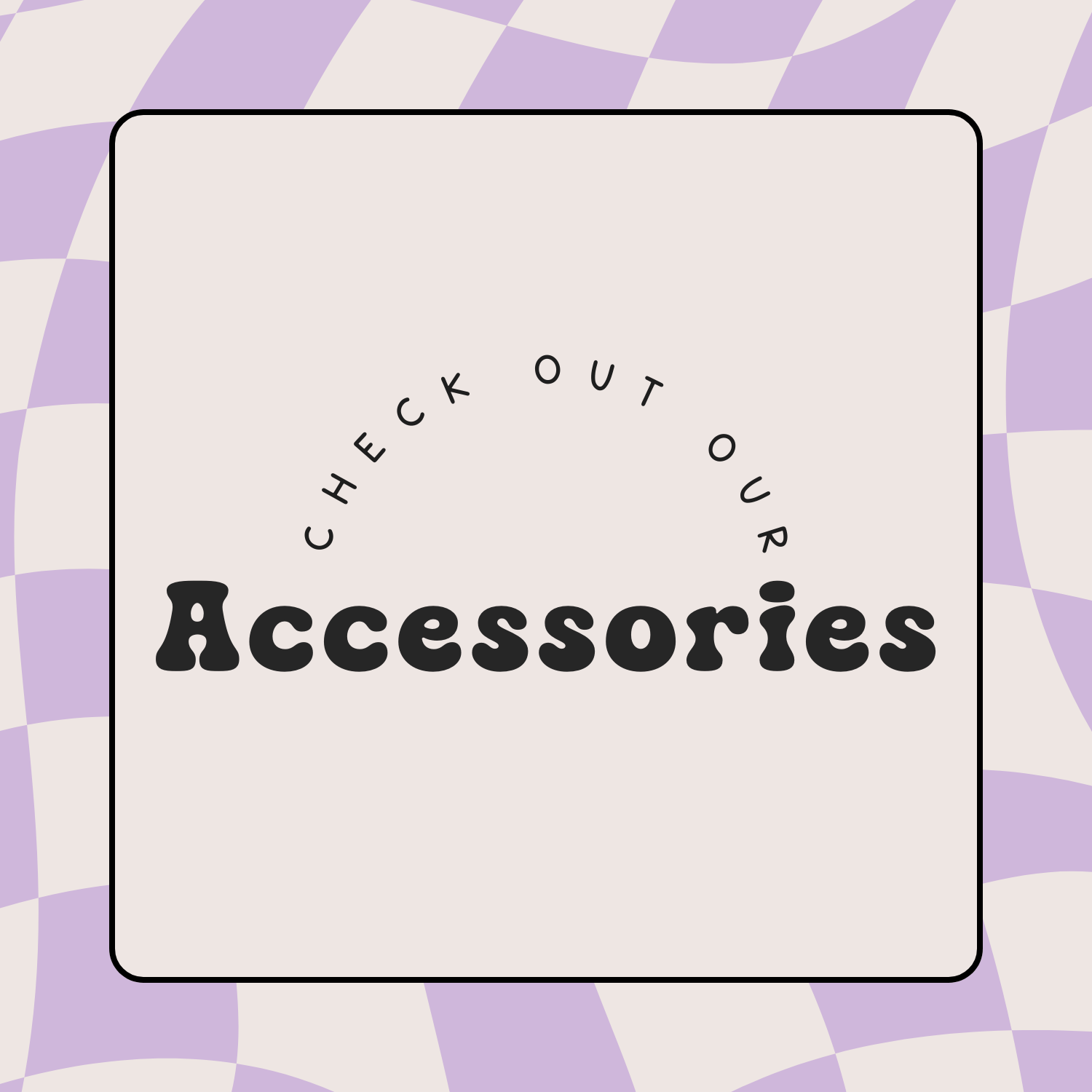 Accessories