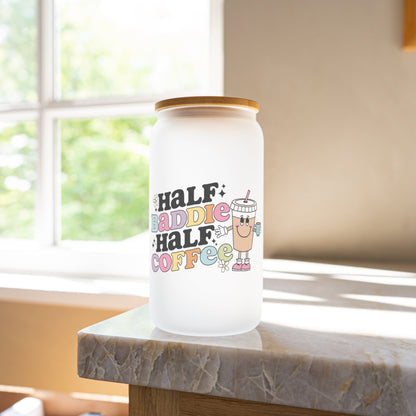 Half baddie, half coffee 16oz glass cup