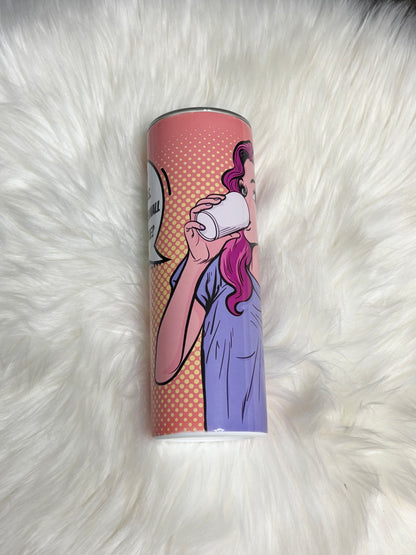 Coffee size matters 20oz tumbler