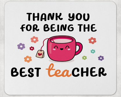Best “TEA-cher” mousepad