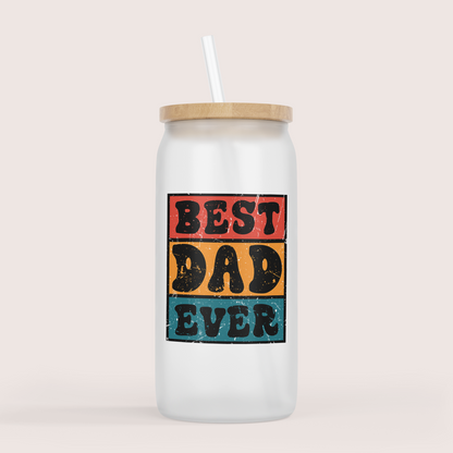 Best Dad Ever 16oz glass cup