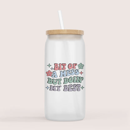Bit of a mess 16oz glass cup