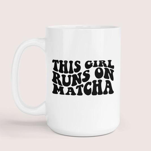 Runs on matcha 15oz mug