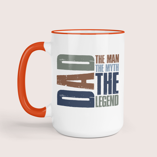 Dad The Man The Myth The Legend Coffee Mug