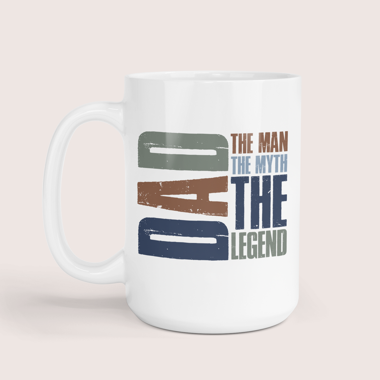 Dad The Man The Myth The Legend Coffee Mug