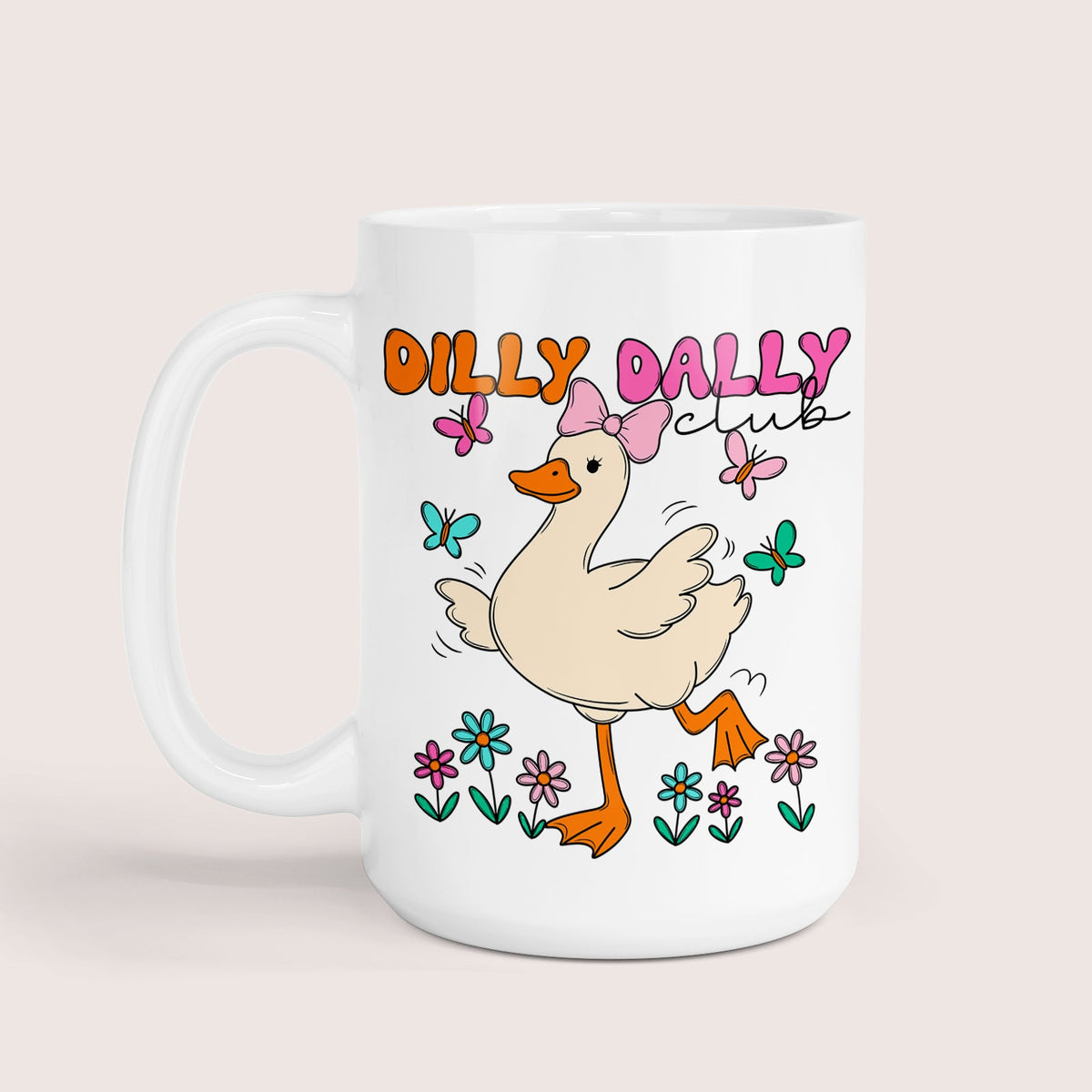 Dilly dally mug