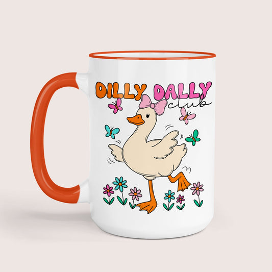 Dilly dally mug