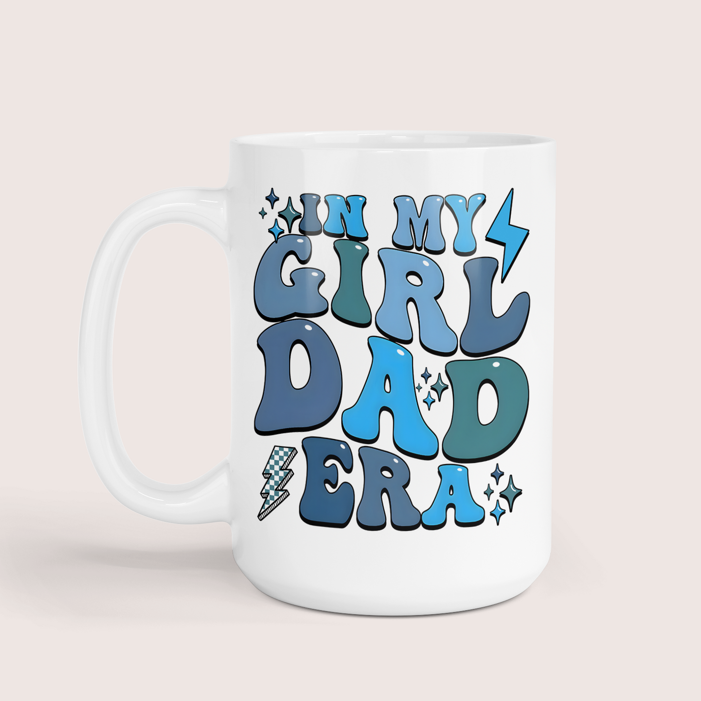 In My Girl Dad Era Mug