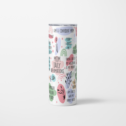 Mom daily affirmations 20oz tumbler