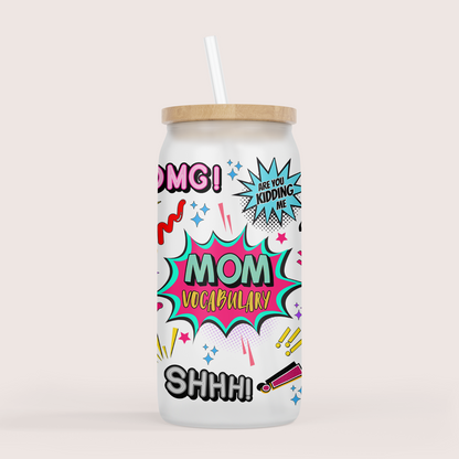 Mom vocabulary 16oz glass cup
