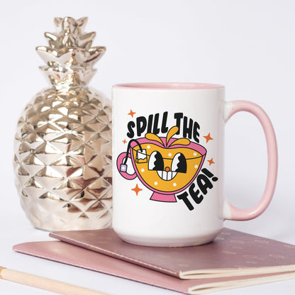 Spill the tea 15oz mug