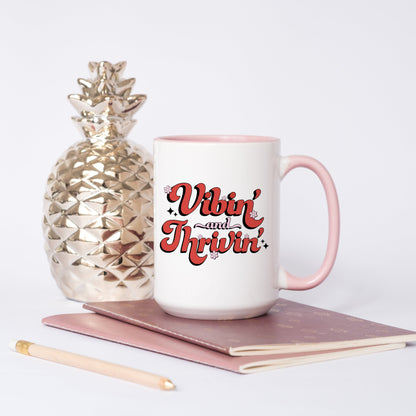 Vibin' & thrivin' mug